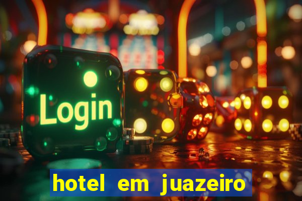 hotel em juazeiro da bahia